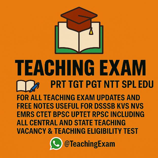 TEACHING EXAM (DSSSB KVS NVS CTET REET HTET EMRS AND ALL OTHER TEACHING EXAM)